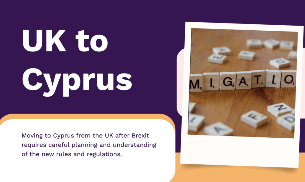 How to Move from the UK to Cyprus After Brexit