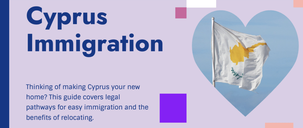 Legal Guidance on Cyprus Immigration