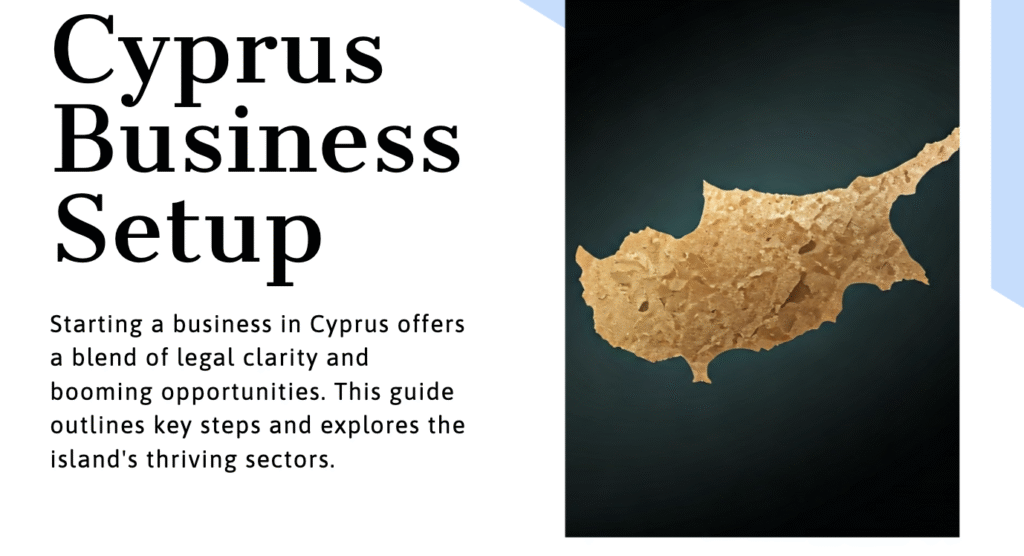Setting Up a Business in Cyprus