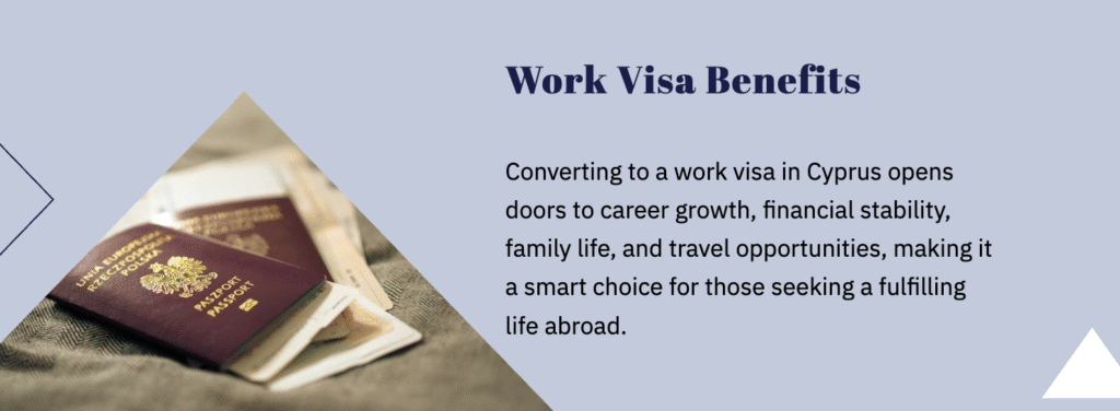 Benefits of Converting to a Work Visa