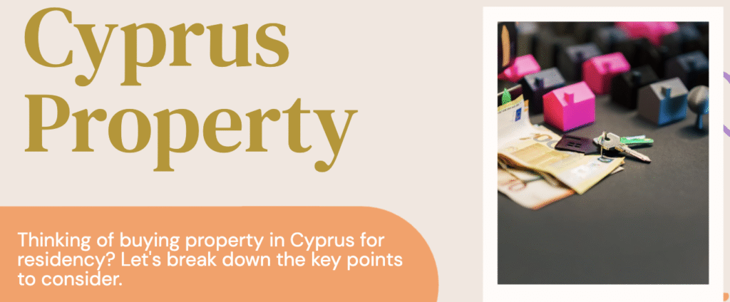Buying Property in Cyprus for Residency